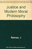 Justice and modern moral philosophy