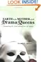EARTH Is the MOTHER of All Drama Queens