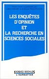 Les enquêtes d opinion et la recherche en sciences sociales