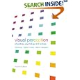 Visual Perception: Physiology, Psychology and Ecology by Vicki Bruce