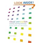 Click here to buy Visual Perception: Physiology, Psychology and Ecology by  Vicki Bruce.