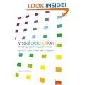 Visual Perception: Physiology, Psychology and Ecology