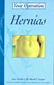 Hernias (Your Operation)