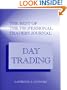 The Best of the Professional Traders Journal: Day Trading