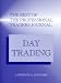 The Best of the Professional Traders Journal: Day Trading (Best of the Professional Traders Journal Series)