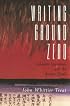 Writing Ground Zero: Japanese Literature and the Atomic Bomb