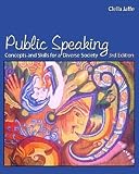 Public Speaking: Concepts and Skills for a Diverse Society