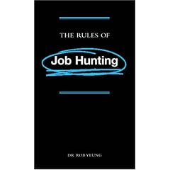 The Rules of Job Hunting