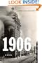 1906: A Novel