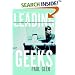 Leading Geeks: How to Manage and Lead the People Who Deliver Technology