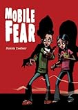 Mobile fear