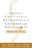 Serious Emotional Disturbance in Children and Adolescence
 Multisystemic Treatment,
Scott W Henggeler