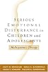 Serious Emotional Disturbance in Children and Adolescents: Multisystemic Therapy