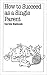 Book How to Succeed as a Single Parent (Overcoming Common Problems)
