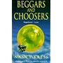 Beggars and Choosers