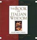 The Book Of Italian Wisdom