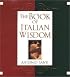 The Book Of Italian Wisdom