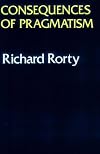 Consequences of Pragmatism: Essays, 1972-1980