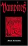 VAMPIRES (Facts Figures & Fun)