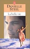 BELLE VIE (LA)