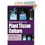 Introduction to Plant Tissue Culture