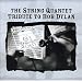 String Quart Tribute to Bob Dylan
