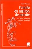 L entrée en maison de retraite