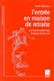 L'entr�e en maison de retraite