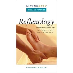 Living Arts Massage Practice Reflexology: Improve the body's natural healing ability by massaging key points on the feet [VHS]