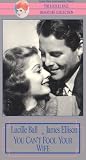 You Can't Fool Your Wife [VHS]