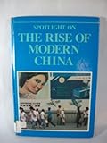 Spotlight on the rise of modern China
