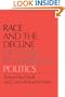 Race and the Decline of Class in American Politics