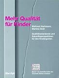 Produkt-Bild: Mehr Qualit&auml;t f&uuml;r Kinder