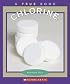 Chlorine (True Books)