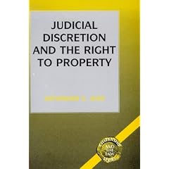 Judicial Discretion and the Right to Property (Citizenship & the Law)