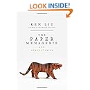 The Paper Menagerie and Other Stories