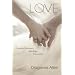Love: Christian Romance, Marriage, Friendship