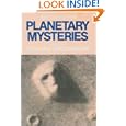 Planetary Mysteries: Megaliths, Glaciers, the Face on Mars and Aboriginal Dreamtime (IO) by Richard Grossinger