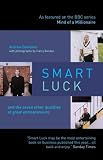 Review Prentice Hall  / Smart Luck: The Seven Other Qualities of Great Entrepreneurs