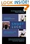 Smart Luck: The Seven Other Qualities of Great Entrepreneurs