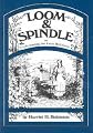 Loom and Spindle