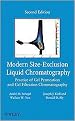Modern Size-Exclusion Liquid Chromatography (Practice of Gel Permeation and Gel Filtration Chromatography) (Hardcover)
