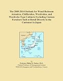 The 2009-2014 Outlook for Wood Bedroom Armoires, Chifforobes, Wardrobes, and Wardrobe-Type Cabinets Excluding Custom Furniture Sold at Retail Directly to the Customer in Japan