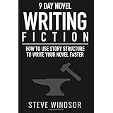 nine day novel writing 10k a day how to write a novel in 9 days structuring your novel for speed 9 day novel