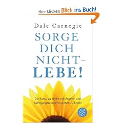 Sorge dich nicht - lebe!