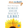 Sorge dich nicht - lebe!