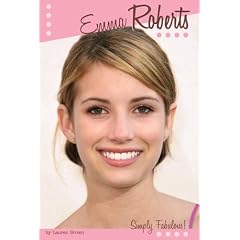 Emma Roberts: Simply Fabulous!