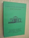 Catalogue of foreign paintings, drawings, miniatures, tapestries, post-classical sculpture and prints