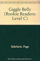 Giggle Belly (Rookie Readers: Level C) Giggle Belly (Rookie Readers: Level C)