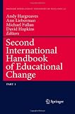 Second International Handbook of Educational Change (Springer International Handbooks of Education)